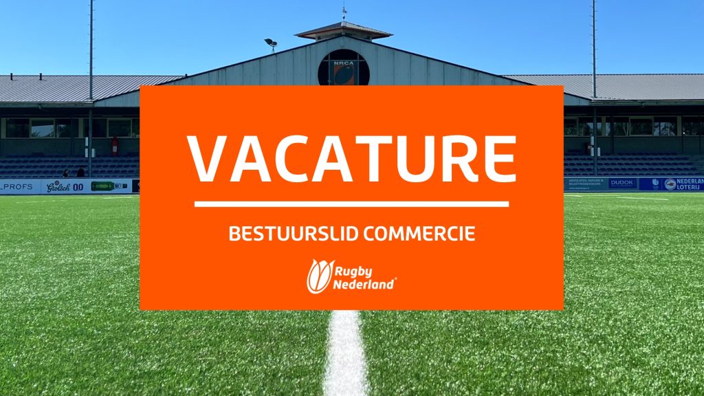 naar Rugby Nederland zoekt Bestuurslid Commercie